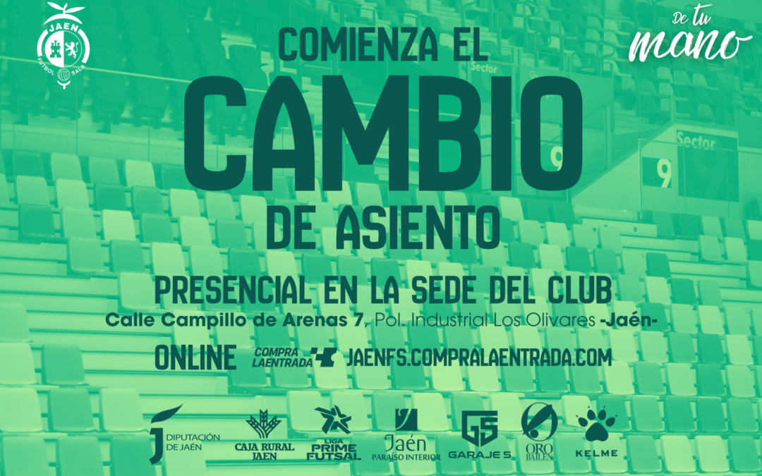 Funcionamiento de los cambios de asiento para las renovaciones y nuevas altas del Jaén Paraíso Interior FS